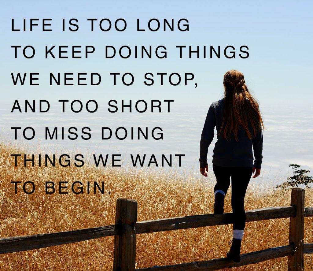 life is too short