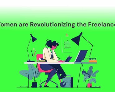 How Women Are Revolutionizing the Freelance Economy