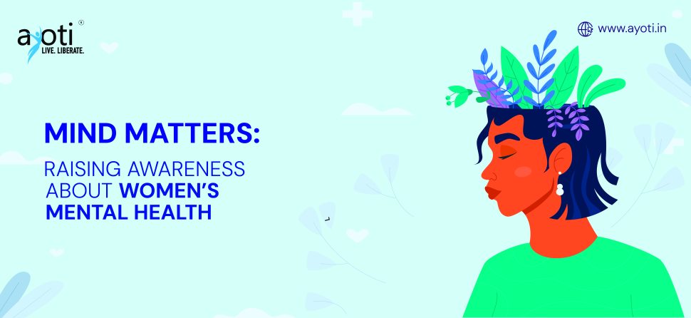 Mind Matters: Raising Awareness About Women’s Mental Health