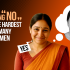 Why Saying ‘No’ is Still the Hardest Word for Many Indian Women
