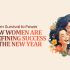 From Survival to Power – How Women Are Redefining Success in the New Year